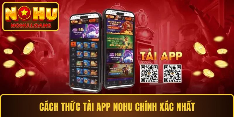 Tải ứng dụng Cổng game NOHU tại App Store đơn giản hơn Android