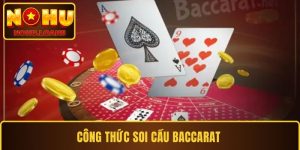 Công Thức Soi Cầu Baccarat