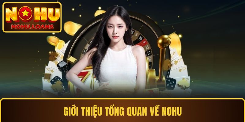 Giới thiệu tổng quan
